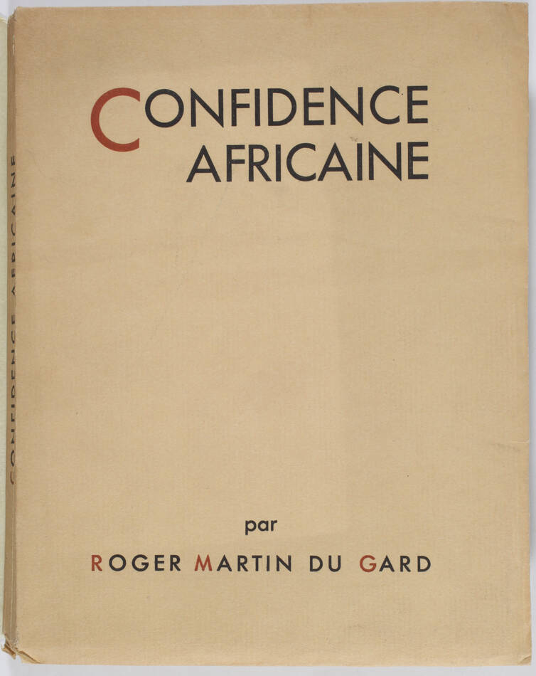 MARTIN DU GARD - Confidence africaine - 1931 - Eo - Numéroté - Photo 0, livre rare du XXe siècle
