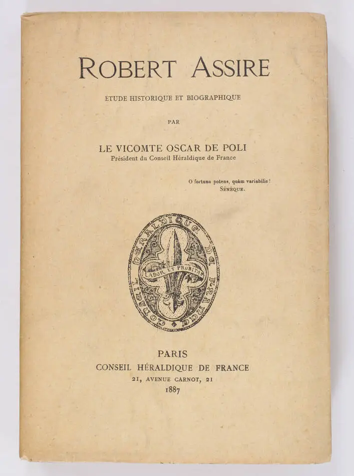 POLI - Robert Assire - Etude historique et biographique - 1887 - 1/100 - Photo 0, livre rare du XIXe siècle